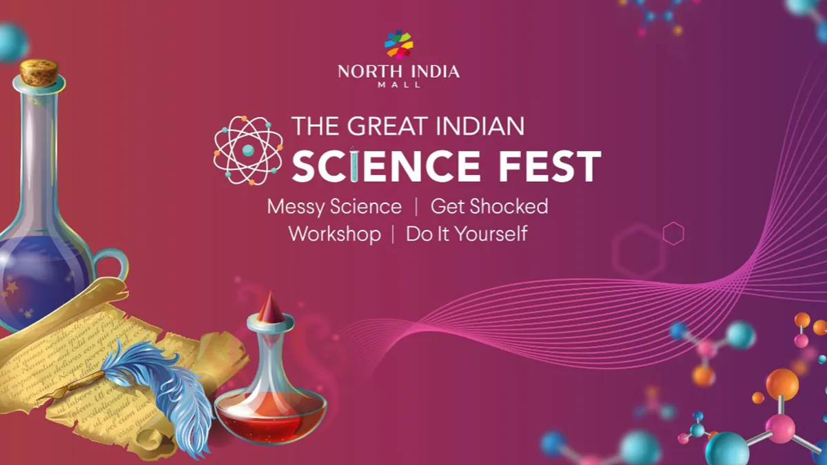 Great Indian Science Fest from May 25 at North India Mall Ghaziabad