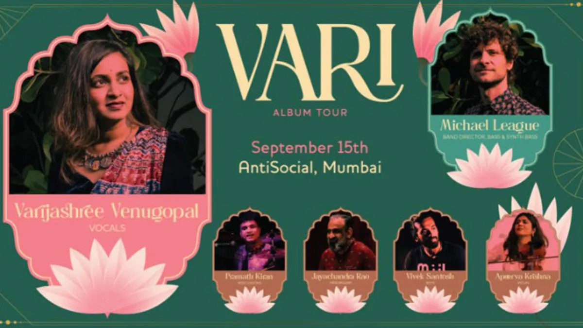 ‘VARI’ Album Tour on September 15 at antiSOCIAL, Lower Parel, Mumbai