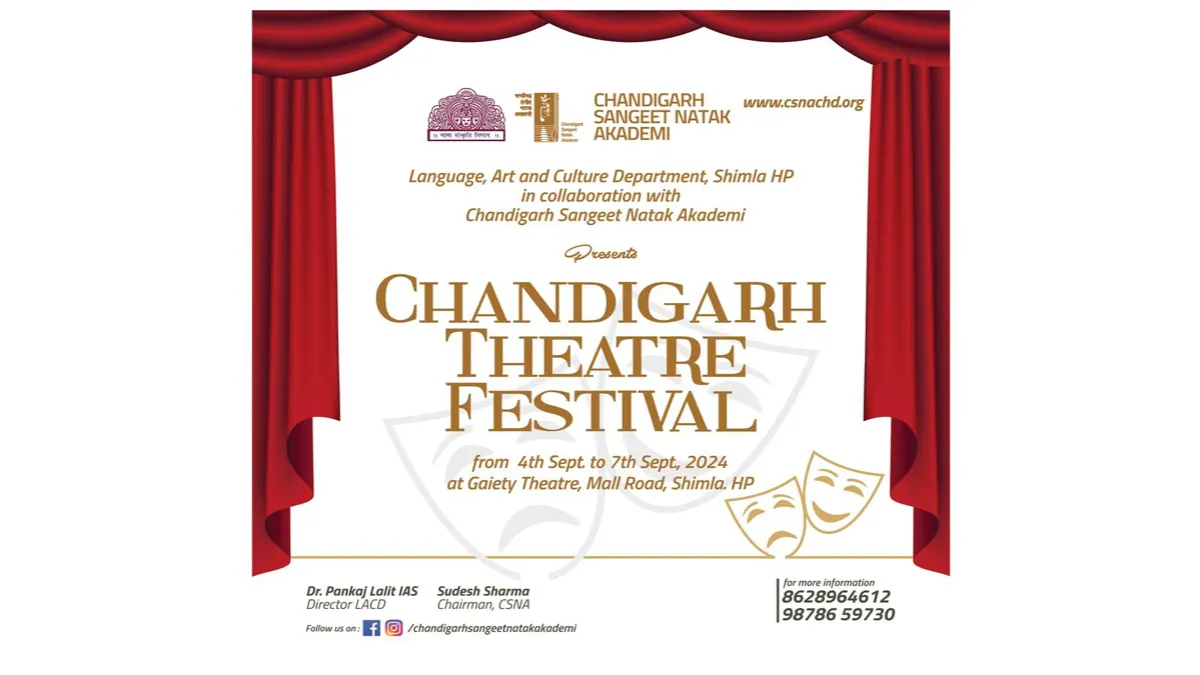 Chandigarh Theatre Festival from September 4 to 7 at Gaiety Theatre, Shimla