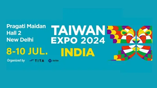 Taiwan Expo 2024 will be held from July 8 to 10 at Pragati Maidan, New Delhi