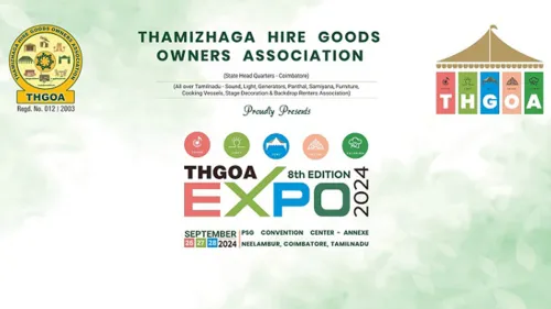  THGOA Expo 2024 will be held in Coimbatore from September 26 to 28